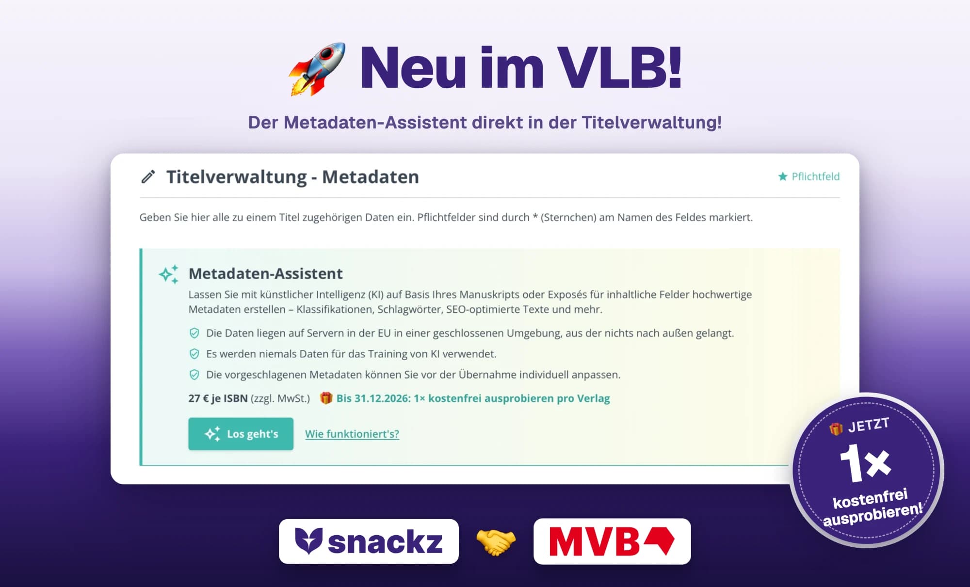Neu im VLB: Der Metadaten-Assistent von Snackz direkt in der Titelverwaltung – bis 31.12.2026 einmal kostenfrei pro Verlag