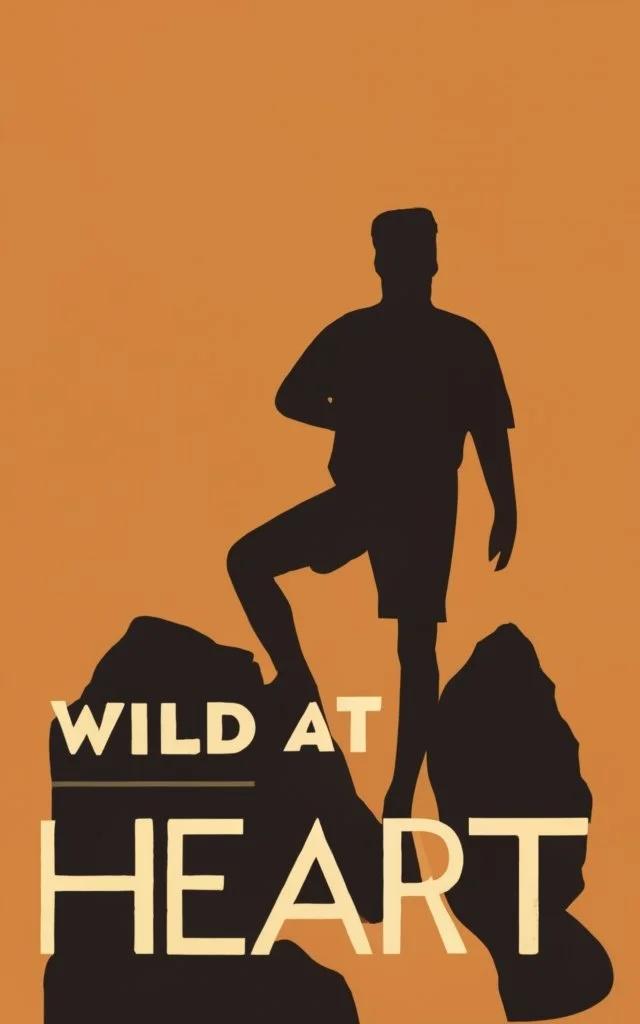 Wild at Heart