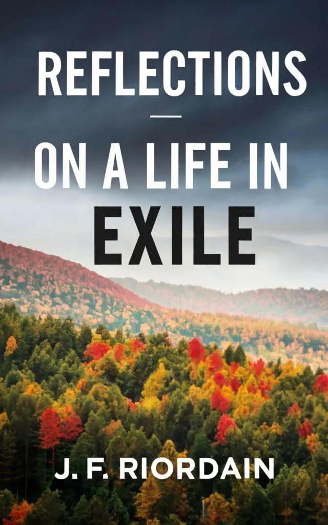 Reflections on a Life in Exile